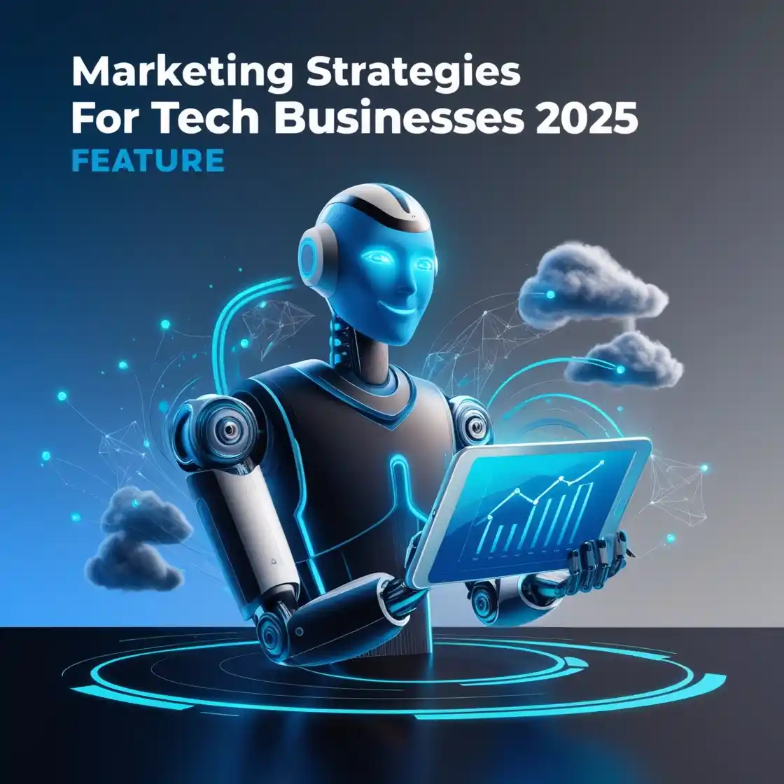 Marketing Strategies For Tech Businesses 2025 techuupdaily.com techupdaily https://techupdaily.com
